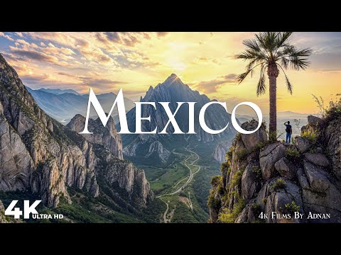 Mexico in 4K - Uncovering Hidden Gems & Incredible Scenes