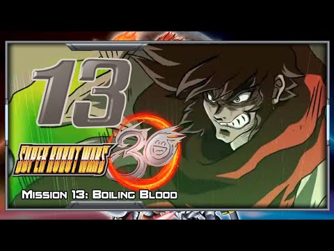 Super Robot Wars 30 [English] - Walkthrough - Scenario 13B (Edge) [Boiling Blood]