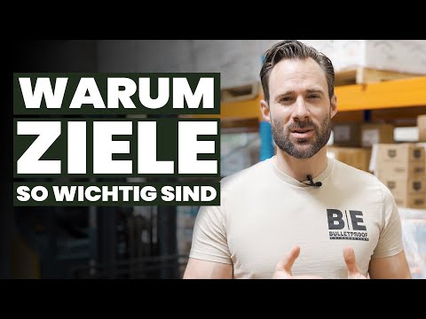 Ziele setzen für mehr Erfolg! | Bulletproofentrepreneur