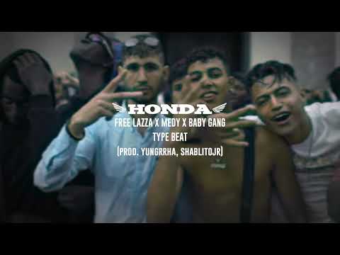 (FREE) LAZZA X MEDY X BABY GANG TYPE BEAT - "HONDA" (Prod. yungrrha, shablitojr)