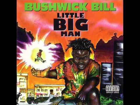 Bushwick Bill - Ever So Clear