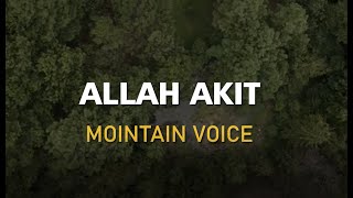 Download lagu ALLAH AKIT- MOINTAIN VOICE || LAGU ROHANI WAMENA PAPUA || Lirik video-Baliem Songs mp3
