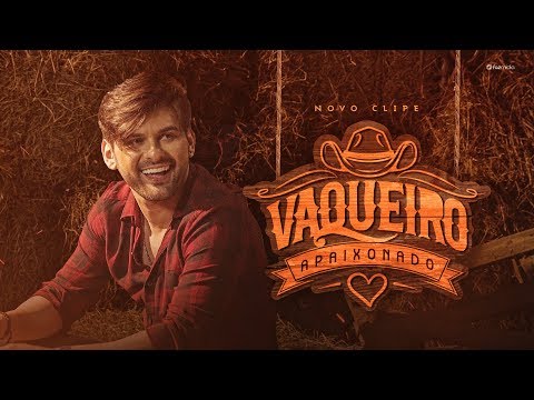 Pedrinho Pegação - Vaqueiro Apaixonado (Clipe Oficial)