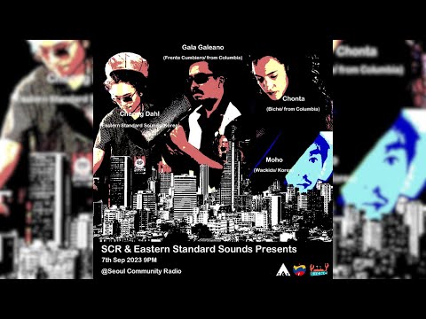 Chonta DJ (Vinyl Set): Eastern Standard Sounds & SCR presents | Seoul Community Radio