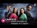 Laapata Lyrical OST HUM Music