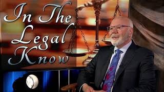 In the Legal Know Wills, Trusts and Avoiding Probate, Part 2