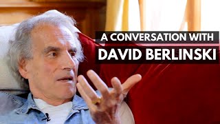 In Conversation with David Berlinski (2019) — Materialism, Darwinism, Artificial Intelligence & More