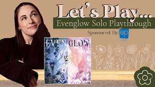 Let's Play... Evenglow! | Solo Playthrough Livestream