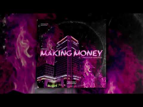 Higriega - Making Money (Prod. by Young Gucci)