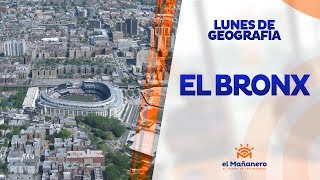 Lunes de geografía – El Bronx