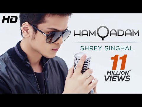 Hamqadam - Shrey Singhal | Hindi Songs | Hindi Love Songs | New Songs 2019 | Saga Music