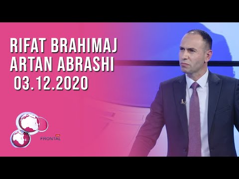 FRONTAL, Rifat Brahimaj, Artan Abrashi – 03.12.2020 | T7