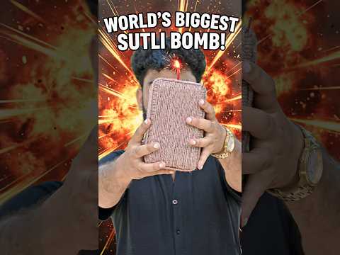 World's biggest sutli bomb 💣  #shorts #experiment