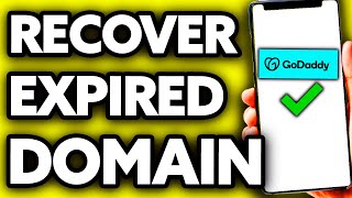 How To Recover Expired Domain GoDaddy (Very Easy!)