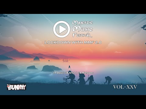 Lockdown with MMF 2.0 Vol - 25 Ft. Bunny (Progressive)