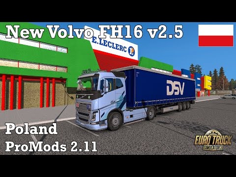 Euro Truck Sim 2 - #299 - New Volvo FH16 + Interior v2.5 [Early Autumn Mod & ProMODS 2.11 - Poland]