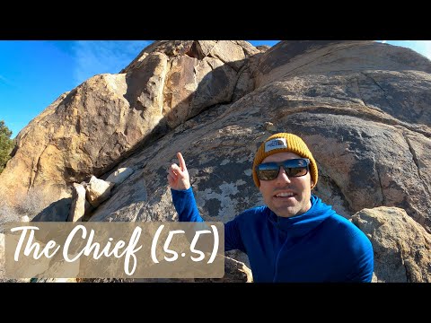 The Chief (5.5) | Rock Climbing in Joshua Tree National Park