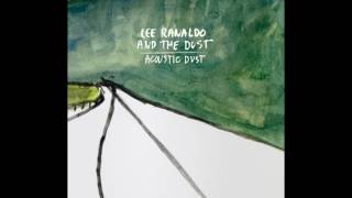 Lee Ranaldo And The Dust - Shouts