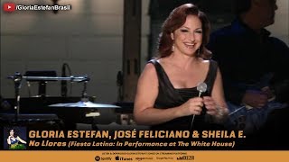 Gloria Estefan - No Llores (Fiesta Latina: In Performance at The White House)
