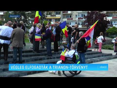 Végleg elfogadták a Trianon-törvényt – Erdélyi Magyar Televízió