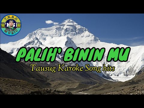 PALIH' IN BININ MU KARAOKE | For Men