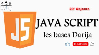 #web_coding #JS 29# Les bases de Javascript Objects partie (4)