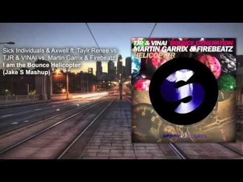 Sick Individuals & Deorro vs. VINAI vs. Martin Garrix - I am the Bounce Helicopter (Jake S Mashup)