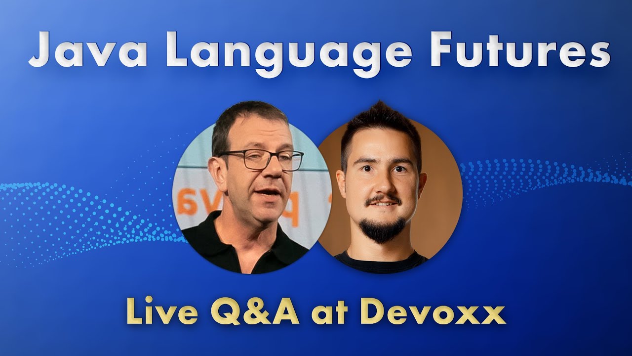 Java Language Futures with Gavin Bierman - Live Q&A at Devoxx BE