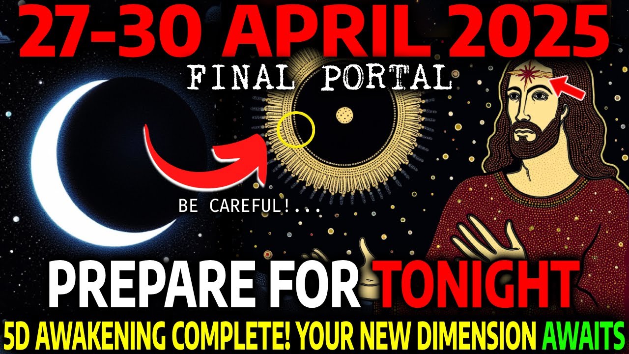 🚨You MUST See This Message Before Tomorrow! April's FINAL PORTAL is OPEN! Your AWAKENING STARTS NOW!