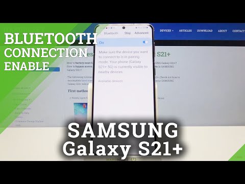 Bluetooth Connection - SAMSUNG Galaxy S21+ & Data Sharing