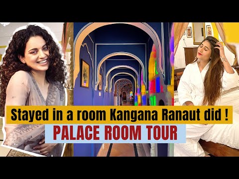 Kangana Ranaut ficou neste quarto de hotel | Alsisar Mahal Palace Room Tour | Shambhavi Mishra