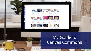 My Guide to Canvas Commons