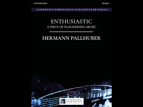 ENTHUSIASTIC (Concert Band) - Hermann Pallhuber