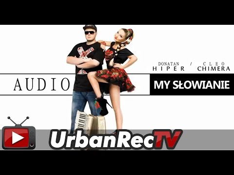 Donatan Cleo - My Słowianie [Audio]
