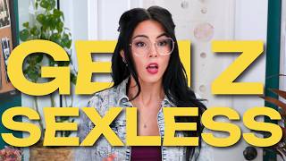Why Is Gen Z Not Having Sex?
