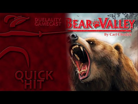 Duealality Gamecast Reviews Bear Valley