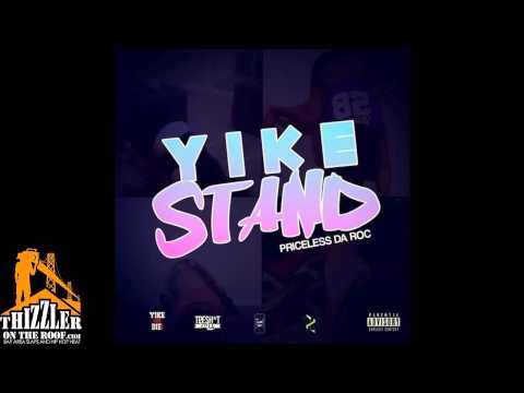 Priceless Da ROC - YikeStand [Thizzler.com]