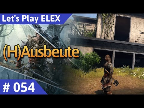 ELEX deutsch Teil 54 - (H)Ausbeute Let's Play