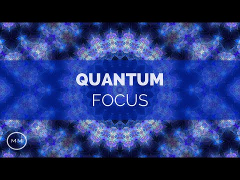 Quantum Focus (v.8) - Increase Focus, Concentration, Memory - Isochronic Tones - Focus Music