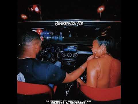 DJ ZEDBOY ft Davido - Jowo (Slowed & Reverbed) Reverbnation Fiji