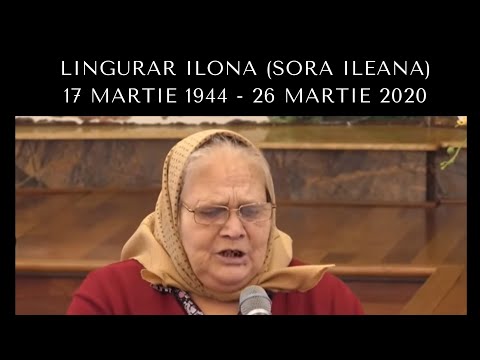 Slujba de înmormântare a sorei Ileana din Vâlcele  -  17 martie 1944 - 26 martie 2020