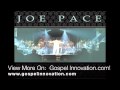 Joe Pace - Speak Life