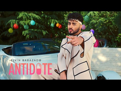 Elvin Babazadə - Antidote (Official Music Video)