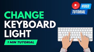 How to Change Keyboard Light on ASUS Laptop