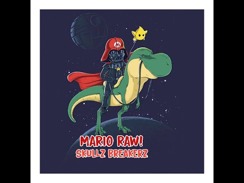 Skullz Breakerz! - Mario Raw (edit)