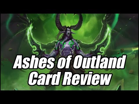 Ashes of Outland Card Review | Hearthstone