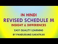 REVISED SCHEDULE M DIFFERENCES