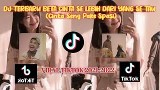 Download lagu DJ viral tiktok 2021 Beta Cinta se lebih dari Yang ale Tau ( Cinta Seng Pake Spasi) fullbass terbaru mp3