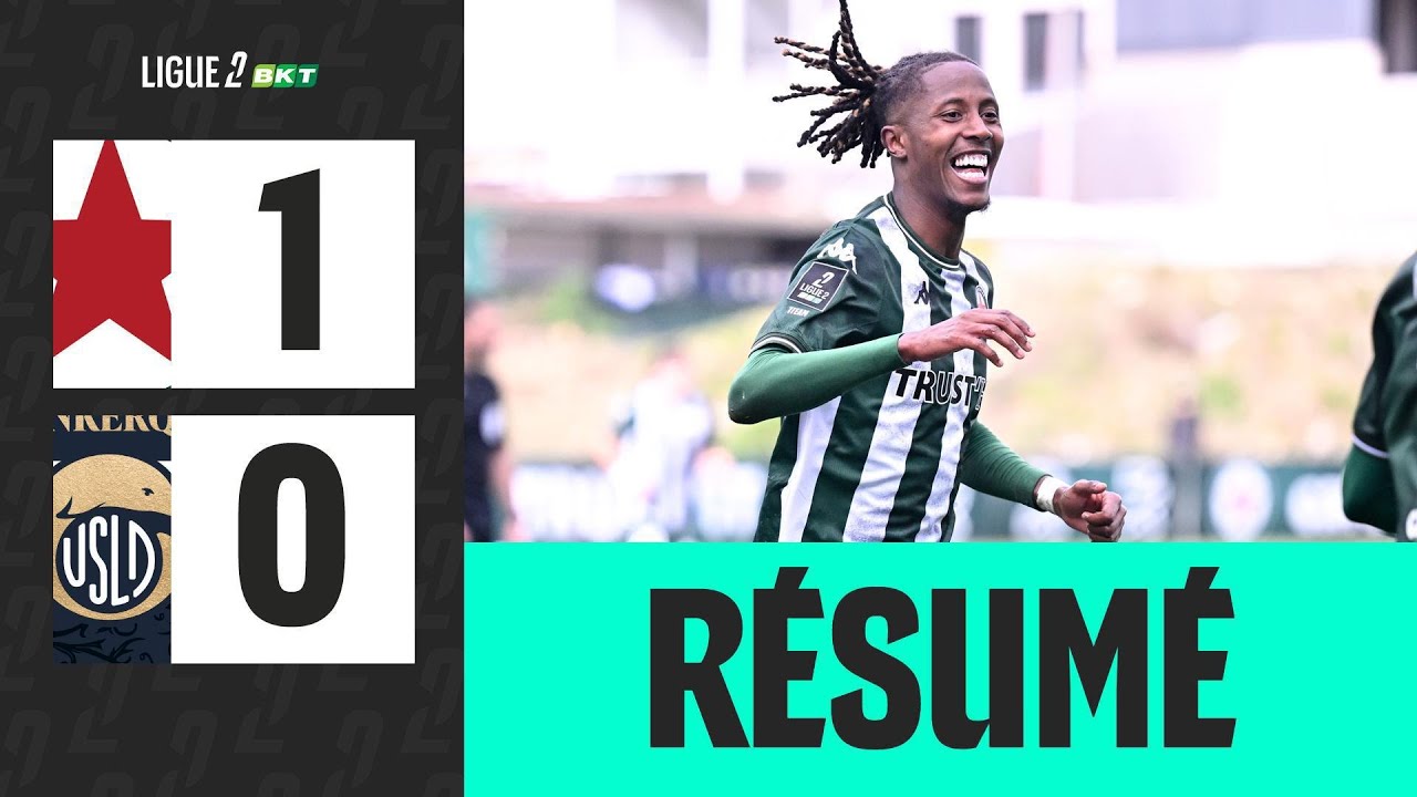 Red Star vs USL Dunkerque Highlights