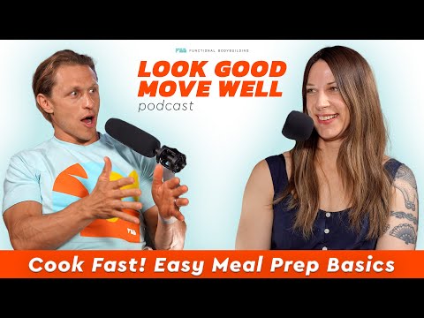 Cook Fast! Easy Meal Prep Basics
